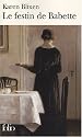 Le festin de Babette : Et autres contes