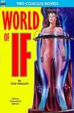 World of If & Slave Raiders From Mercury