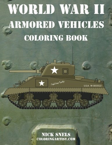 World War II Armored Vehicles Coloring Book (Volume 1)