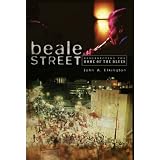 Beale Street: Resurrecting the Home of the Blues