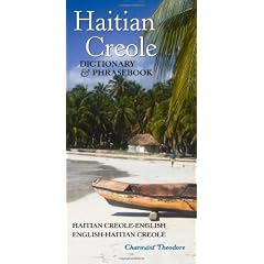 Haitian Creole Dictionary and Phrasebook: Haitian Creole-english, English-haitian Creole