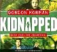Kidnapped #1: The Abduction - Audio Library Edition [Paperback]