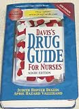 Davis` Drug Guide for Nurses, Ninth Edition