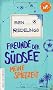 Freunde der S�dsee: Meine Spielzeit
