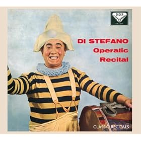 Giuseppe Di Stefano: Operatic Recital