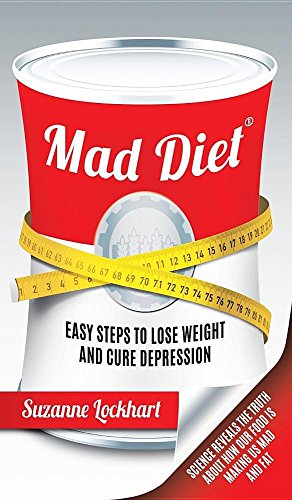 Mad Diet: Easy Steps to Lose Weight and Cure Depression
