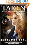 Taken (A Magical YA Paranormal Romance)