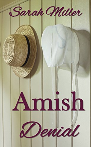 Amish Denial: Amish Short Romance Fiction (Faith's Creek Amish Short Romance Book 5)