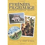 pyrenees pilgrimage walking across france