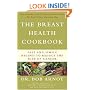 The Breast Health Cookbook: Fast and Simple Recipes to Reduce the Risk of Cancer
