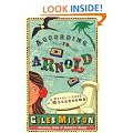 According to Arnold: A Novel of Love and Mushrooms