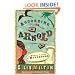 According to Arnold: A Novel of Love and Mushrooms