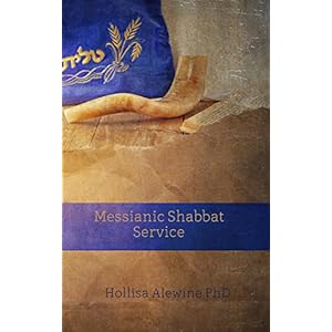 Messianic Shabbat Service (BEKY Books Book 4)