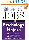 Great Jobs for Psychology Majors, 3rd ed. (Great Jobs For... Series)