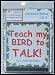Bird CD - "Teach My Bird to Talk" - CD2 "Advanced Basics" Bird Vocabulary - 91 Tracks - Great for all Talking Birds & Parrots - Made in USA - Veterinay Approved to Reduce Boredom & Feather Plucking!