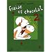Fraise et chocolat : Tome 2
