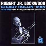 Review Robert Jr. Lockwood  / Steady Rollin' Man