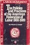 History of the Labor Movement in the United States: Policies and Practices of the A. F. of L., 1900-1909