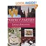 Perfect Parties: Tips and Advice from a New York Party Planner
