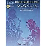 Charlie Parker for Piano Featuring the Paul Smith Trio BK/CD [Paperback]