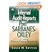 Internal Audit Reports Post Sarbanes-Oxley: A Guide to Process-Driven Reporting (IIA (Institute of Internal Auditors) Series)