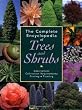 The Complete Encyclopedia of Trees and Shrubs: Descriptions, Cultivation Requirements, Pruning, Planting