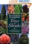 The Complete Encyclopedia of Trees and Shrubs: Descriptions, Cultivation Requirements, Pruning, Planting