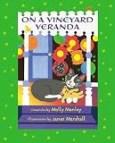 A Vineyard Veranda (Little Limericks)
