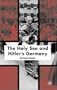 The Holy See and Hitler's Germany