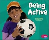 Being Active (Healthy Eating With My Pyramid)