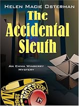 The Accidental Sleuth (Five Star First Edition Mystery)