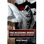 The Bleeding Horse: And Other Ghost Stories