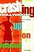 Crashing Hollywood: How to Keep Your Integrity Up, Your Clothes On, and Still Make It in Hollywood