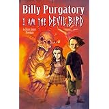 Billy PurgatoryI am the Devil Bird