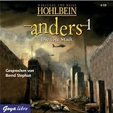 Anders 1: Die tote Stadt - Wolfgang Hohlbein