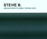 Mega Freestyle Mix / Young Girl