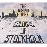 Colours of Stockholmvon "The Rising Rocket"