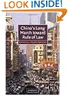 China's Long March toward Rule of Law