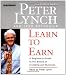Learn to Earn: A Beginner's Guide to the Basics of Investing (The Classic Guide)