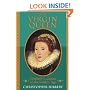 The Virgin Queen: Elizabeth I, Genius Of The Golden Age