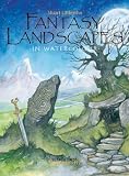 Fantasy landscapes in watercolour