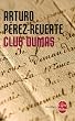 Le Club Dumas, ou, L'ombre de Richelieu