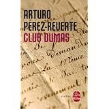 Le Club Dumas, ou, L'ombre de Richelieupar Arturo P�rez-Reverte