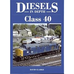 Class 40 (Diesels in Depth)