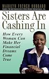 Sisters Are Cashing In: How Every Woman Can make Her Financial Dreams Come True