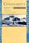 Coronado's Land: Essays on Daily Life in Colonial New Mexico