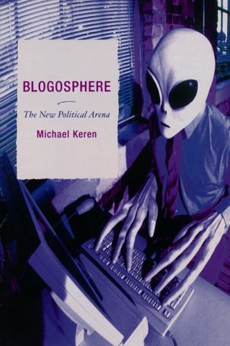 Blogosphere: The New Political Arena