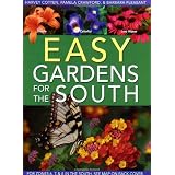 Easy Gardens for the South