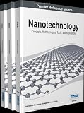 Nanotechnology : concepts, methodologies, tools, and applications