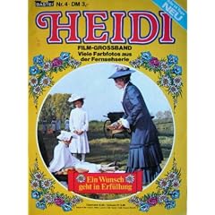 Heidi. Ein Wunsch geht in Erf�llung. Nr. 4. Film-Grossband.